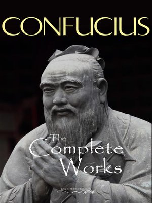 cover image of The Complete Works of Confucius